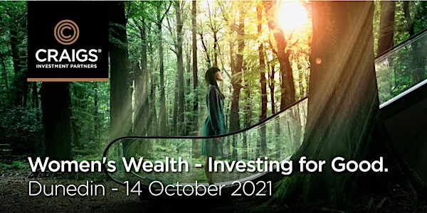 Women's Wealth - Investing for good - Dunedin