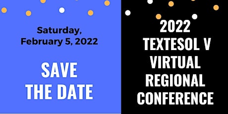 2022 TexTESOL V Virtual Regional Conference tickets