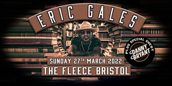 Eric Gales + special guest Danny Bryant