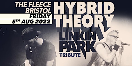Hybrid Theory - The UK’s No.1 Linkin Park Tribute Band tickets