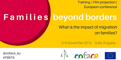 European conference "Families beyond borders - What is the impact of migration on families?" preceded by a Training, a Networking Dinner and a Film projection primary image