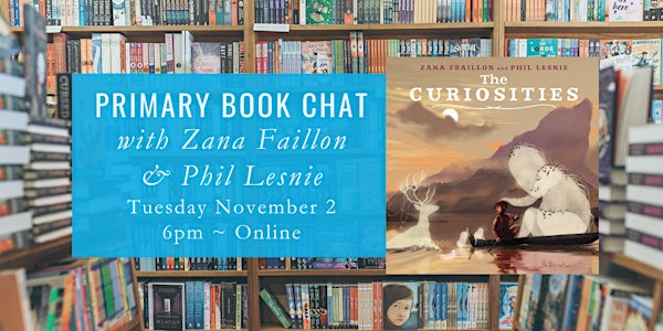 Primary Book Chat with Zana Fraillon and Phil Lesnie