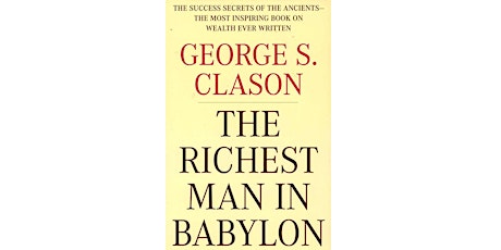 Book Review & Discussion : The Richest Man in Babylon
