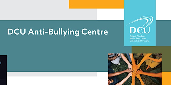 Bullying Prevention+Intervention Course - Primary and Post-Primary Teachers