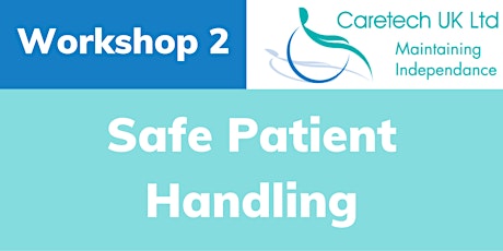 Primaire afbeelding van Caretech Open Day - Workshop: Safe Patient Handling