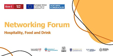 Networking Forum: Hospitality, Food & Drink tickets
