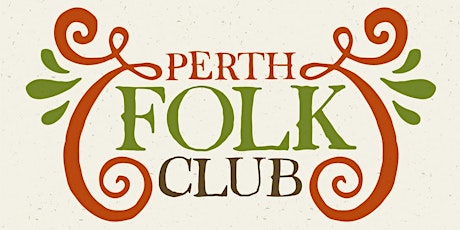 Perth Folk Club - Music Session primary image