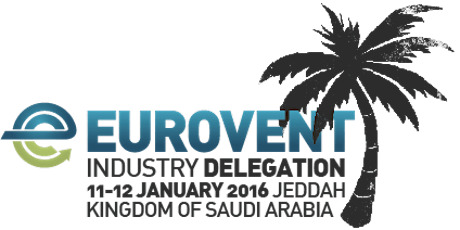 Hauptbild für 2016 Eurovent Delegation to Jeddah in the course of the HVACR Expo Saudi