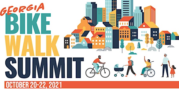 2021 Georgia Bike-Walk Summit Presented by Bike Law GA