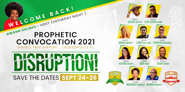 THE ENCORE REPLAY PASS - PROPHETIC CONVOCATION 2021 - DISRUPTION
