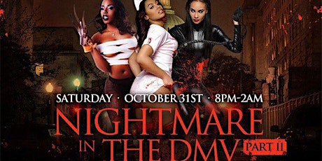 Nightmare In The DMV Sat Oct 31st primary image