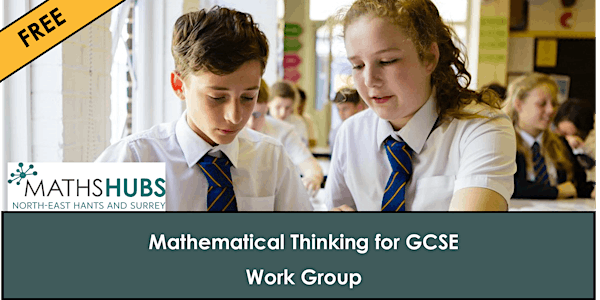 FREE Mathematical Thinking for GCSE Work Group