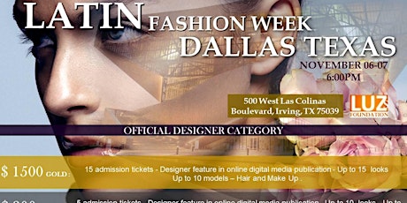 Primaire afbeelding van DESIGNER PACKAGE DALLAS TX 2015: LATIN FASHION WEEK