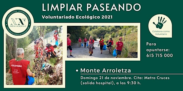 Limpiar paseando en el monte Arroletza (voluntariado ecológico)