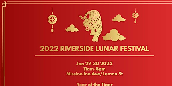 2022 Riverside Lunar Festival Jan 29-30