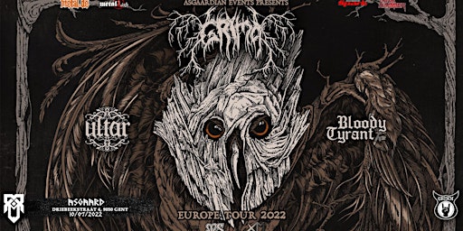 Grima • Ultar • Bloody Tyrant - Europe Tour 2022