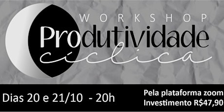 Imagem principal do evento Workshop Produtividade Cíclica