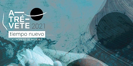 Imagen principal de Atrévete 2021 - Tiempo nuevo