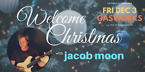 Jacob Moon : Christmas at the Gasworks