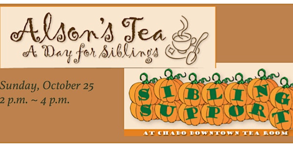 Alson's Tea at Chado Downtown Tea Room: A Day for Siblings