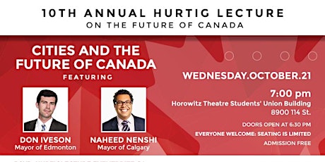 EXTRA TICKETS - 10th Annual Hurtig Lecture On The Future of Canada primary image