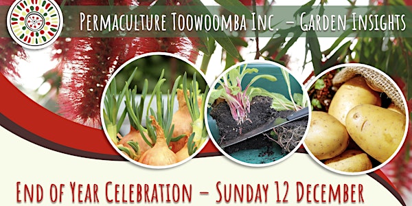 End of Year Celebration - Permaculture Toowoomba Inc.