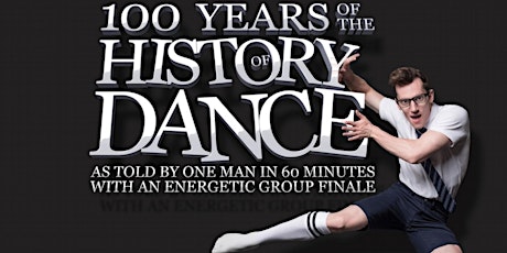 100 Years of the History of Dance  - School Matinee tickets