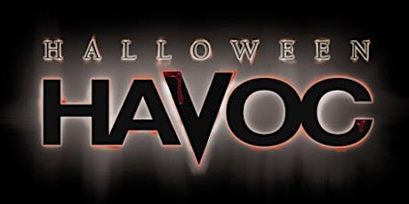 The Committee Presents.... Halloween Havoc 4.0!! primary image