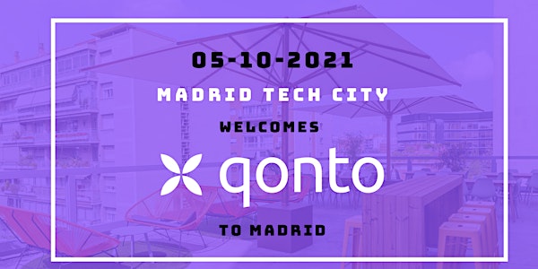 Madrid Tech CIty da la bienvenida a QONTO como nuevo partner