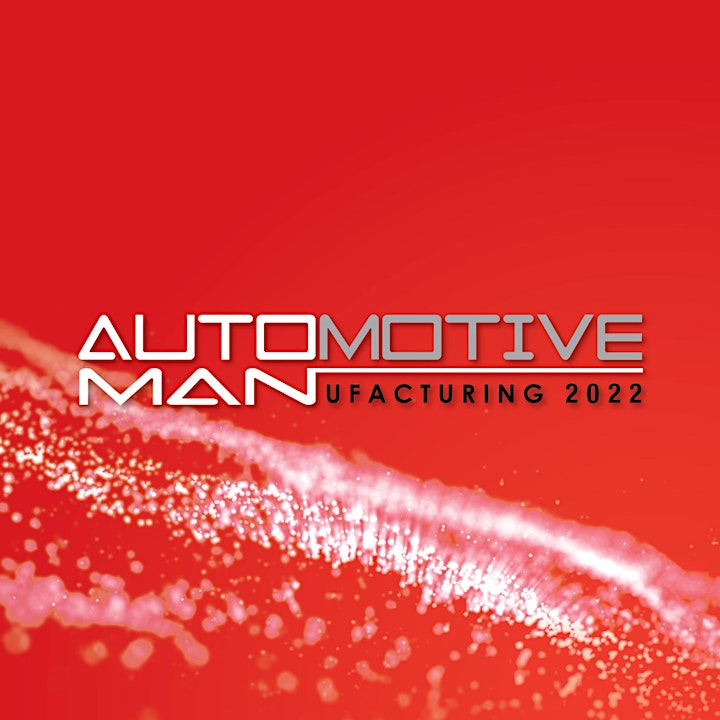 
		Automotive Manufacturing 2022 image
