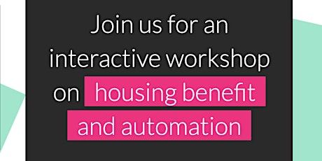 Housing Benefit and automation: A workshop for legal practitioners primary image