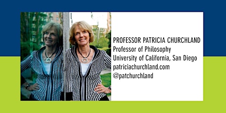 Department Seminar: Professor Patricia Churchland tickets