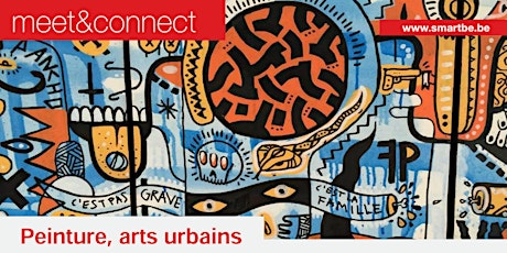 Image principale de Meet&Connect SMart :: Peinture, arts urbains :: Collectif d’artistes : Tout seul, on va plus vite… ensemble on va plus loin ?