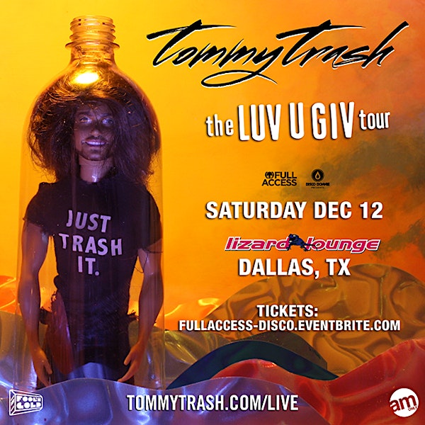 TOMMY TRASH - DALLAS