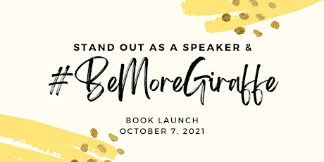 Book Launch - Stand Out As A Speaker & Be More Giraffe