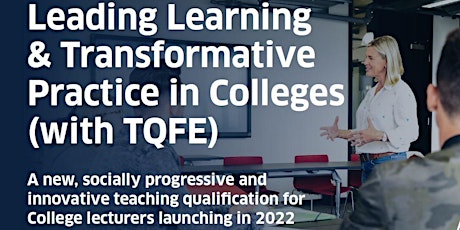 Launch - Leading Learning & Transformative Practice in Colleges (with TQFE) tickets