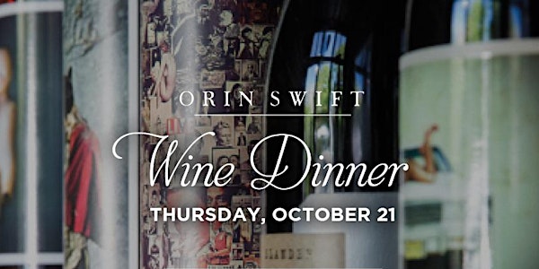 Orin Swift Wine Dinner - Clifton, NJ
