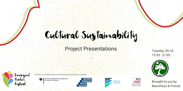 Cultural Sustainability Project Presentations | Emergent Berlin Festival