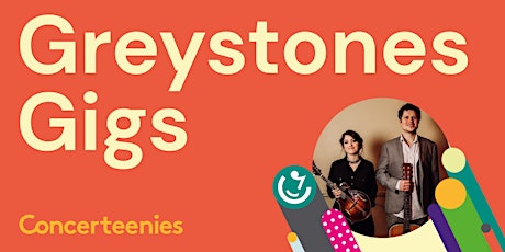 Greystones Gigs: 11.45am, 13th March | Gilmore and Roberts tickets