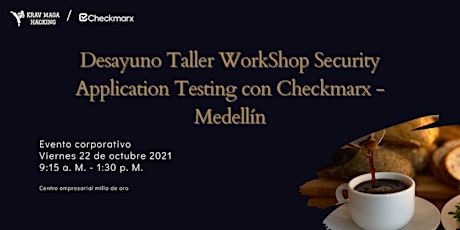 Imagen principal de Desayuno Taller WorkShop Security Application Testing con Checkmarx