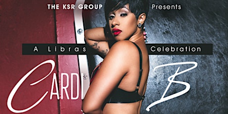 Sun(10/18) Cardi B. Upclose and Personal | Wine and Dine | A Libra Celebration | Invitation Only Event | 7-11pm | 646.595.1122 primary image