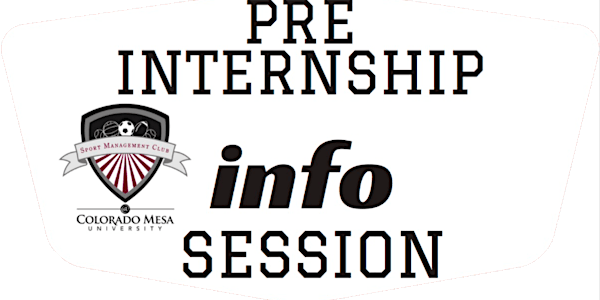 Pre-Internship  Information Session