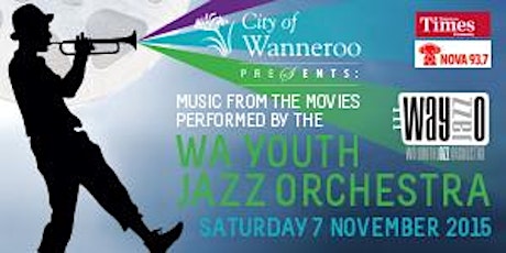 City of Wanneroo Presents: Music from the movies performed by WAYJO primary image