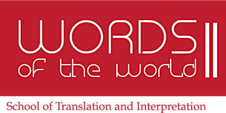Words of the World - "Translation Studies: The Heart of the Matter" primary image