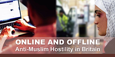 Online & Offline Anti-Muslim Hostility in Britain primary image