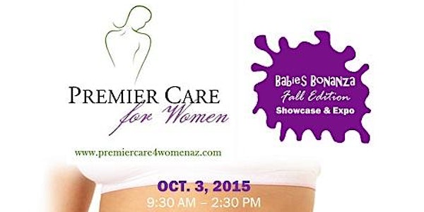 Fall Babies Bonanza Showcase & Expo Sponsored By Babies R Us