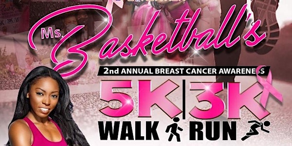 Ms. Basketball's 2nd Annual I Hoop Too Foundation Walk/Run for Breast Cance