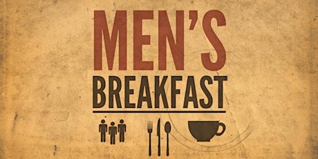 MEN'S BREAKFAST | October 10 primary image