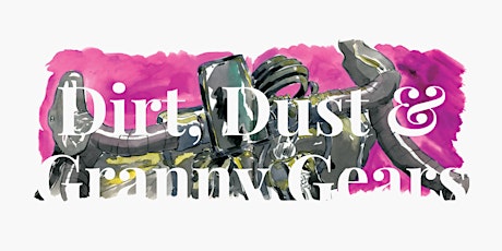 Dirt, Dust & Granny Gears Premiere primary image
