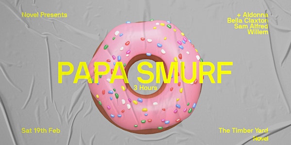 Novel Presents Papa Smurf (3hrs) - The Timber Yard